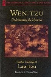 Wen-tzu - Understanding the Mysteries