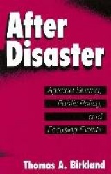 After Disaster - Agenda Setting, Public Policy, and Focusing Events