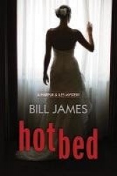 Hotbed - A Harpur & Iles Mystery