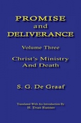 Promise and Deliverance: Christ's Ministry and Death v. 3