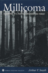 Millicoma - Biography of a Pacific Northwestern Forest