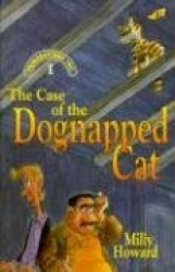 The Case of the Dognapped Cat