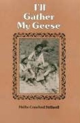 I`LL Gather My Geese