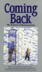 Coming Back - The Science of Reincarnation
