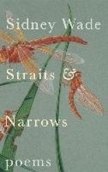 Straits and Narrows - Poems