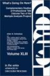 What's Going on Here? - Complementary Studies of Professional Talk