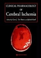 Clinical Pharmacology of Cerebral Ischemia