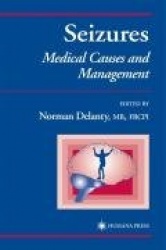 Seizures - Medical Causes and Management