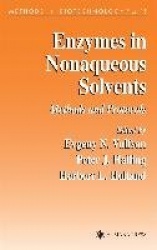 Enzymes in Nonaqueous Solvents : Methods and Protocols