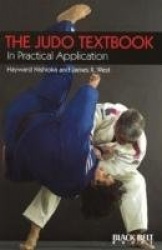 The Judo Textbook - In Practical Application