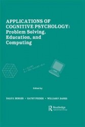 Applications of Cognitive Psychology - Problem Solving, Education, and Computing