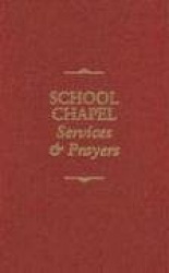 School Chapel Services and Prayers