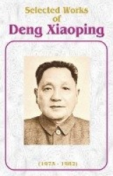 Selected Works of Deng Xiaoping - 1975-1982