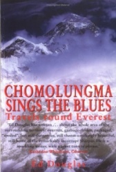 Chomolungma Sings the Blues