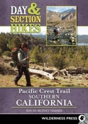 Day&Section Hikes Pacific Crest Trail: Southern California