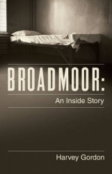 Broadmoor - An Inside Story