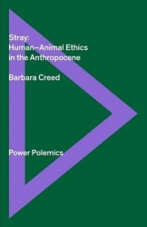 Stray - Human-Animal Ethics in the Anthropocene