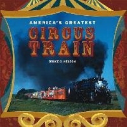 America's Greatest Circus Train