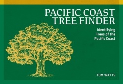 Pacific Coast Tree Finder - Identifying Trees of the Pacific Coast