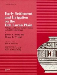 Early Settlement and Irrigation on the Deh Luran Plain - Village and Early State Societies in Southwestern Iran