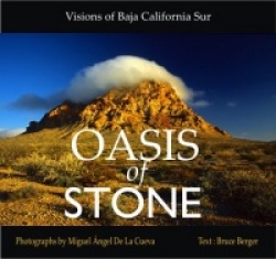Oasis of Stone: Visions of Baja California Sur
