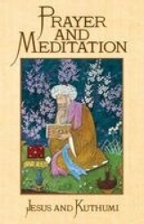 Prayer And Meditation (Jesus & Kathumi)