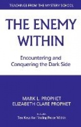 The Enemy within - Encountering and Conquering the Dark Side