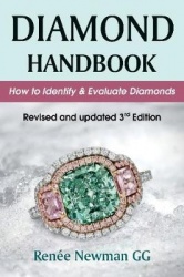 Diamond Handbook - How to Identify & Evaluate Diamonds