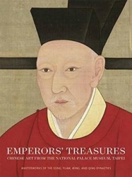 Emperors` Treasures - Chinese Art from the National Palace Museum, Taipei