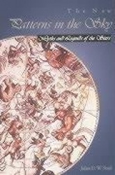 The New Patterns in the Sky: Myths and Legends of the Stars