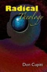 Radical Theology - Selected Essays
