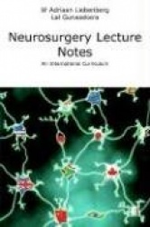 Neurosurgery Lecture Notes an International Curriculum