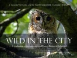Wild in the City - A Celebration of the Open Spaces of Putney, Barnes and Richmond