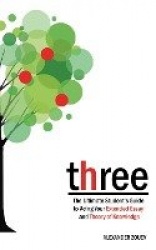 Three - The Definitive Student's Guide to the Extended Essay and Theory of Knowledge