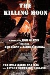 The Killing Moon