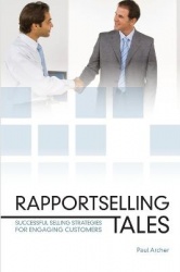 Rapportselling Tales - Successful Selling Strategies for Engaging Customers