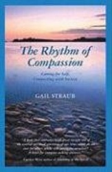 The Rhythm of Compassion: Caring for Self, Connecting with Society
