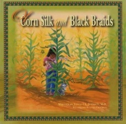 Of Corn Silk and Black Braids