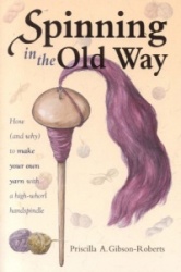 Spinning in the Old Way