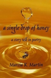 A Single Drop of Honey: 17th Anniversary Full-Color Edition