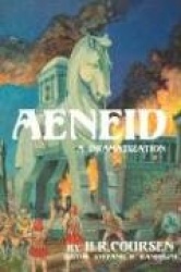 The Aeneid: A Dramatization