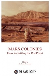 Mars Colonies - Plans for Settling the Red Planet