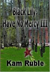 Black Lily: Have No Mercy 111