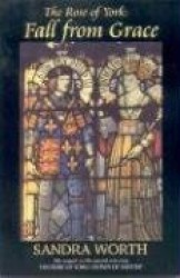 Rose of York - Fall from Grace