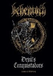 Behemoth - Devil's Conquistadors