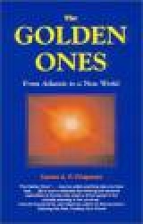 The Golden Ones: From Atlantis to a New World
