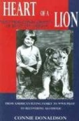 Heart of a Lion: The Courageous Journey of Janet Lee Simpson