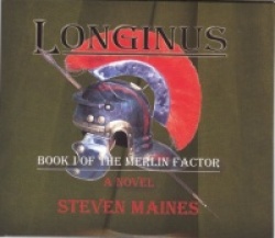 Longinus: Book I of the Merlin Factor (CD)