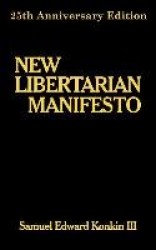 New Libertarian Manifesto