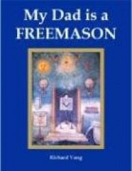 My Dad Is a Freemason